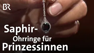 Von der Ur-Großmutter - Schmuck für Prinzessinnen: Saphir-Ohrringe | Kunst + Krempel | BR