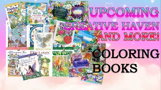 ALL upcoming Creative Haven, Mythographic, Lulu Mayo coloring books! and more!