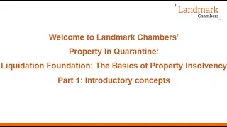 The Basics of Property Insolvency - Part 1: Introductory concepts