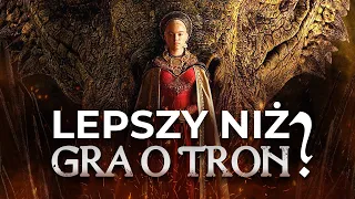 Czy Ród Smoka jest lepszy od Gry o Tron? | Recenzja SEZONU 1