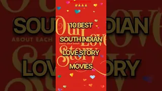 Top 10 best south love story movies❤️🥰 #shorts #viral