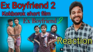 Ex Boyfriend 2 a new Kokborok short film | Lila tei bishal | 2021 | ksf | Reaction