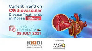 Recordings | 4 CME | Current Trend on Cardiovascular Treatments in Korea - 09 July 2021