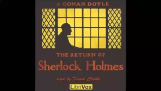 The Return of Sherlock Holmes (Version 3) (FULL Audiobook)