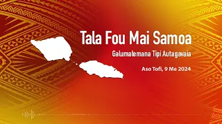 Radio Samoa - News from Samoa (09 MAY 2024)