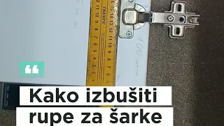 Kako izbušiti rupe za ŠARKE NA VRATIMA, KAKO POSTAVITI ŠARKE NA VRAT!