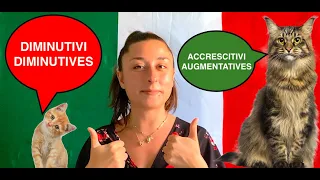🇮🇹 Italian Grammar Made Easy Diminutivi e Accrescitivi - Diminutives and Augmentatives 🇮🇹