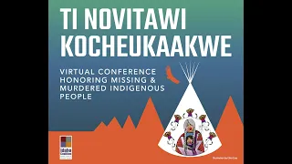 Nicole Mathews Plenary | Organizing to Address Missing & Murdered Indigenous Relatives