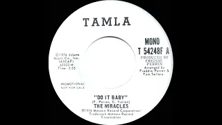 1974 Miracles - Do It Baby (mono radio promo 45)