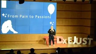 From Pain to Passion | Samah Hesham | TEDxEJUST