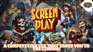 A Competitive CCG That Takes You To The Cinema! | ScreenPlay CCG