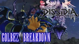 GOLBEZ FULL BREAKDOWN!!!: Dissidia Final Fantasy NT