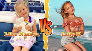 Lilly K VS Like Nastya Stunning Transformation ⭐ From Baby To Now