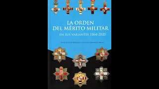 Nuevo Catálogo: La Orden del Mérito Militar en sus variantes 1864 - 2020