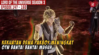 FULL SEASON 3 BAGIAN 9 | DEWI YANG MEMILIKI KEKUATAN HEBAT | ALUR CERITA FILM LORD OF THE UNIVERSE