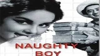 नॉटी बॉय - Naughty Boy l Kishore Kumar, Kalpana