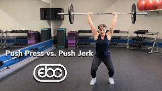 Push Press vs. Push Jerk | The Differences And How To Perform