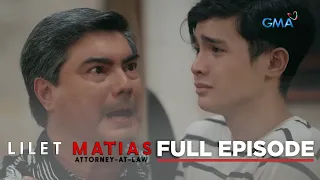Lilet Matias, Attorney-At-Law: The golden son’s father doubts him! (Full Episode 57) May 23, 2024