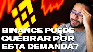 URGENTE DEMANDA A BINANCE: QUE PUEDE PASAR!?!