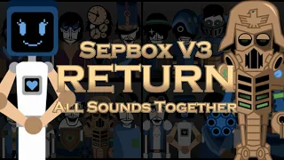 Incredibox Scratch Mod | Sepbox V3 Return - All Sounds Together