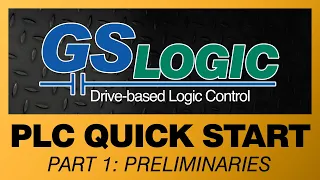 GS20(X) VFD: PLC Quick Start Part 1 - Preliminaries