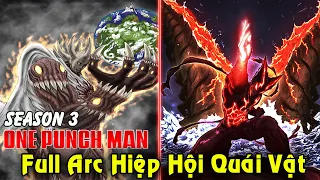 Full One Punch Man Season 3 - Cuộc Chiến Hiệp Hội Anh Hùng Vs Hiệp Hội Quái Vật