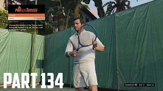 Grand Theft Auto V - 100% Walkthrough Part 134 [PS4] – Tennis