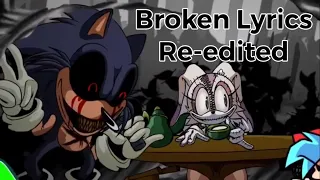 Broken with Lyrics By @anton2fangs Re-Edited (Lord X Wrath)