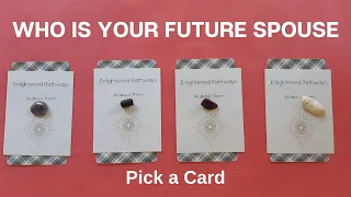 Who is your FUTURE SPOUSE 🤔🔮Pick a Card 👫 SUPER DETAILED❤Love Tarot Reading💒TIMELESS