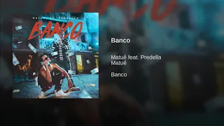 Matuê - Banco feat. Predella 💰 Áudio oficial