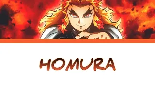 Homura - Lisa || Kimetsu No Yaiba The Movie : Mugen Train || [KAN/ROM/ENG Lyrics]