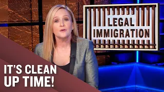 Undoing the Damage of Trump’s Immigration Policies | Full Frontal on TBS