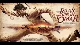 Paan Singh Tomar full movie Irrfan Khan Mahie Gill Nawazuddin Siddiqui full movie in HD