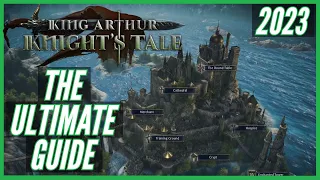 King Arthur: Knight's Tale - The ULTIMATE Guide - Camelot and Companions Full Build for Very Hard