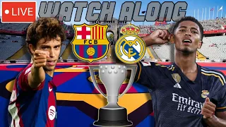 Barcelona vs. Real Madrid LIVE WATCH ALONG