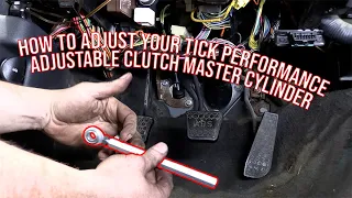 How To Adjust Your Tick Performance Adjustable Clutch Master Cylinder