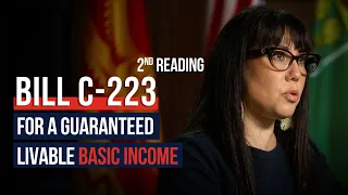 Basic Income Bill C-223 2nd Reading | Leah Gazan