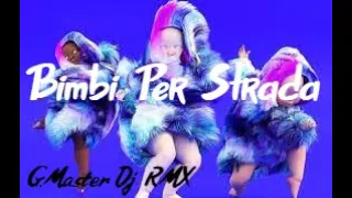 Bimbi Per Strada - (CHILDREN) G.Master Dj RMX