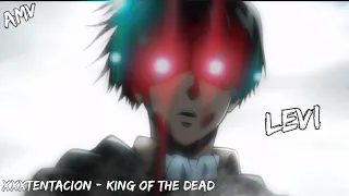 XXXTENTACION - king Of The Dead [AMV] LEVI