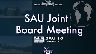 SAU 16 Joint School Board Meeting