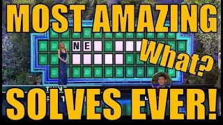 WHEEL OF FORTUNE'S MOST AMAZING SOLVES EVER!