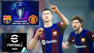 eFootball 2024 PC | Barcelona vs Manchester United | UEFA Champions League Semi | Phil Gaming OP
