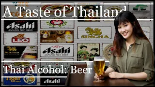 Thai Beer A Taste of Thailand
