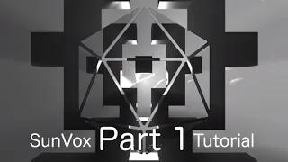 SunVox / Tutorial part 1