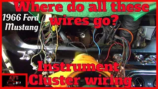 Instrument cluster wiring - Where do they all go? - 1966 Ford Mustang