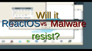 Running malware on ReactOS