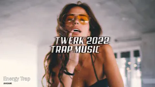 🔥BEST TWERK TRAP MUSIC 2023 party MIX | Beautiful songs #trap #twerkmusic #music 🎧