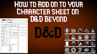How to Add on to your Character sheet on D&D Beyond