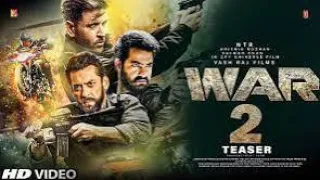 War 2 - Official Teaser | Hrithik Roshan , Jr NTR & Kiara Advani | Salman Khan & Shah Rukh Khan