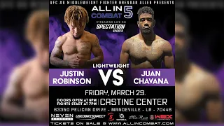 All In Combat 5 - Juan Chavana vs. Justin Robinson